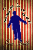 El malabarista de las palabras 1659201721 Book Cover
