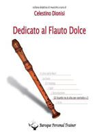 Dedicato al Flauto Dolce - Gli scambi tra le dita per contralto vol.3 8891148822 Book Cover