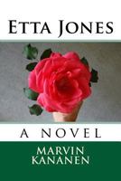 Etta Jones: : A Novel 1539499502 Book Cover