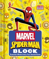 Spider-Man Block (an Abrams Block Book) : Essential Words Every Fan Should Know 1419788787 Book Cover