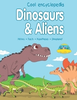 Dinosaurs & Aliens 9934902222 Book Cover