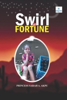 Swirl of Fortune B08JRGP876 Book Cover
