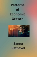 Patterns of Economic Growth B0GTWDFXC2 Book Cover