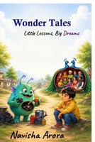 Wonder Tales: Little Lessons, Big Dreams B0HCBTPB8J Book Cover