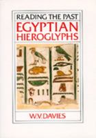 Egyptian Hieroglyphs (Reading the Past, Vol 6) 0520062876 Book Cover