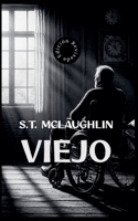 Viejo (Spanish Edition) B0DRZ4ZDD7 Book Cover