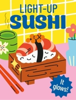 Light-Up Sushi: It glows! (RP Minis) B0FL1RGQT2 Book Cover