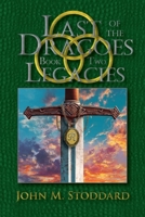 Last of the Dragoes: Book Two: Legacies (a high fantasy series) B0FKYYRX2T Book Cover