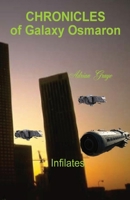 Infilates: Chronicles of Galaxy Osmaron 1068790253 Book Cover