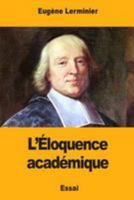 L’Éloquence académique 1976474655 Book Cover