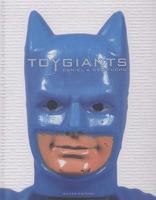 ToyGiants: The Silver Edition 1584232846 Book Cover