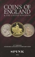 Coins of England & the United Kindgom: Standard Catalogue of British Coins, 41st Edition 1907427198 Book Cover