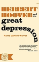 Herbert Hoover and the Great Depression 0393003949 Book Cover