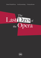 Last Days of the Opera 8857243591 Book Cover