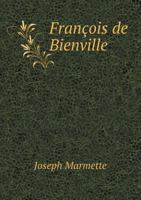 Francois de Bienville 1535208767 Book Cover