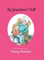My Grandma's Doll 1525587374 Book Cover