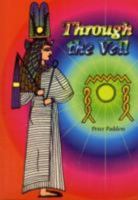 Through the Veil 1898307490 Book Cover