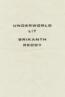 Underworld Lit 1940696933 Book Cover