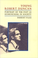 Young Robert Duncan: Portrait of the Poet As Homosexual in Society 0876854889 Book Cover
