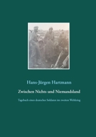 Zwischen Nichts und Niemandsland 3751919414 Book Cover