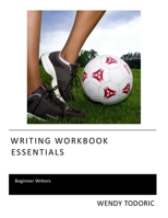 Writing Workbook Essentials 1670428036 Book Cover
