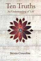Ten Truths: An Understanding of LIfe B0GVST3K3P Book Cover