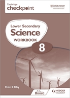 Cambridge Checkpoint Lower Secondary Science Workbook 8 1398301418 Book Cover