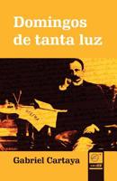 Domingos de Tanta Luz 1090118597 Book Cover