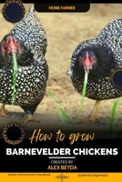 Barnevelder Chickens: Modern Home Farmer's Handbook, Guide for beginners B0CKXZ6GMW Book Cover