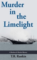 Murder in the Limelight (Matthew and Martha Mysteries) B0CLRGMB4J Book Cover