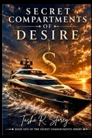 Secret Compartments of Desire B0DVRB8B48 Book Cover