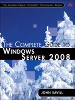 The Complete Guide to Windows Server 2008 (Addison-Wesley Microsoft Technology Series) 0321502728 Book Cover