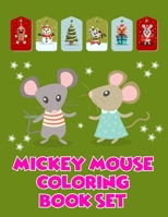 Mickey Mouse Coloring Book Set: Mickey Mouse Coloring Book Set, Mickey Mouse Christmas Book. 40 Page - 8.5" x 11" 1710132620 Book Cover