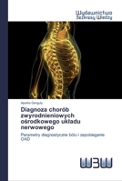 Diagnoza chor�b zwyrodnieniowych ośrodkowego ukladu nerwowego 6202447494 Book Cover