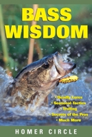 Bass Wisdom 1585740365 Book Cover