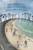 Hedonistic Propensities 164182008X Book Cover