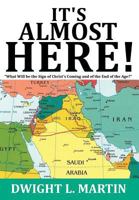 It's Almost Here! 1629520829 Book Cover