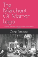 The Merchant Of Mar-a-Lago: A bigly improved version of the Merchant of Venice B0DPSRM7CZ Book Cover