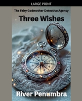 Three Wishes B0GMPKTCYS Book Cover