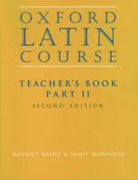 Oxford Latin Course: Part II: Teacher's Book 0195212061 Book Cover