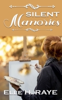 Silent Memories B0C9VXJNDG Book Cover