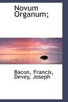 Novum Organum; 1110748310 Book Cover