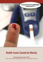 Health Issues Caused by Obesity 1422230627 Book Cover