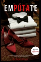 Empútate: Relaciones de Parejas (Spanish Edition) B0F42Y89QL Book Cover