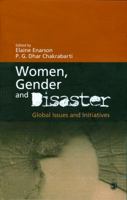 Women, Gender and Disaster: Global Issues and Initiatives 8132101480 Book Cover