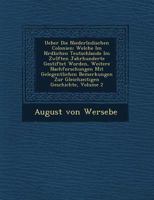 Ueber Die Niederl Ndischen Colonien: Welche Im N Rdlichen Teutschlande Im Zw Lften Jahrhunderte Gestiftet Worden, Weitere Nachforschungen Mit Gelegentlichen Bemerkungen Zur Gleichzeitigen Geschichte, 1249943728 Book Cover