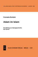 Adam Im Islam: Ein Beitrag Zur Ideengeschichte Der Sunna 387997215X Book Cover