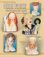 Head Vases: Identification and Values (Head Vases) 1574325175 Book Cover