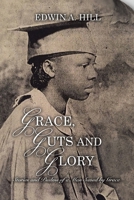 Grace, Guts and Glory: Stories and Psalms of a Man Saved by Grace B0CR7TKN59 Book Cover