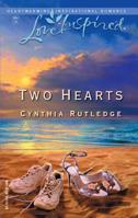 Two Hearts (Love Inspired #246) 0373872569 Book Cover